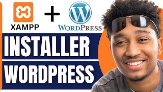 Comment Installer Wordpress Avec Xampp 2024 [upl. by Yelad]