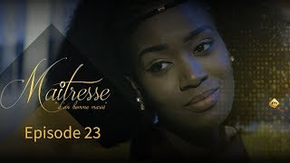 Série  Maitresse dun homme marié  Episode 23  VOSTFR [upl. by Aicina]