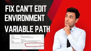 Fix Cant Add or Edit Environment Variable Path In Windows 1110 [upl. by Ame]