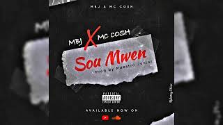 MC COSH x MBJ  Sou Mwen  METRO [upl. by Edd352]