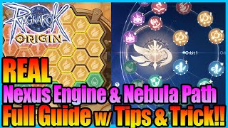 The REAL Full GUIDE for Nexus Engine amp Nebula Path with Tips amp Trick Ragnarok Origin Global [upl. by Ymac]