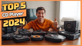 Top 5 CD Players for 2024 Rediscover Your Music Collection [upl. by Gough965]