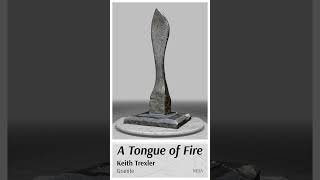 A Tongue of Fire By Keith Trexler [upl. by Ozzy]