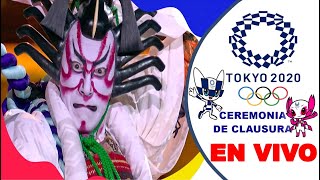 Clausura Tokio 2020 Donde Ver En Vivo  Juegos Olímpicos Tokio 2020 Japón Ceremonia de Clausura [upl. by Ingmar]