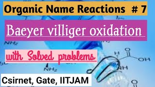 Baeyer Villiger Oxidation  Organic Name Reaction Mechanism  csirnet  gate  IIT  JAM  Barc [upl. by Lilhak]