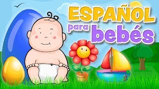 Spanish for babies amp toddlers Español para bebés y niños [upl. by Romanas]