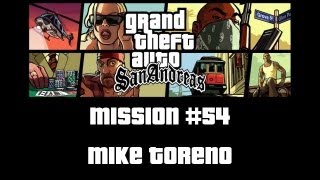 GTA SA  Walkthrough  M54  Mike Toreno FRHD [upl. by Hollerman676]