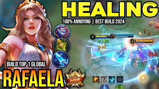 RAFAELA BEST BUILD 2024  BUILD TOP GLOBAL RAFAELA GAMEPLAY  MOBILE LEGENDS✓ [upl. by Hackathorn]