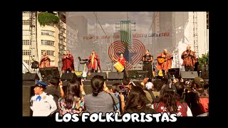 LOS FOLKLORISTAS❤️A 50 AÑOS DEL GOLPE DE ESTADO❤️MÉXICO LE CANTA A CHILE❤️MONUMENTO A LA REVOLUCIÓN [upl. by Aehta]