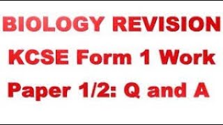 Form 14 Biology Paper 1amp2  Questions amp Answers  Biology Revision Work KCSE  Examiner Tips 2023 [upl. by Zerep]