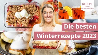 TOP 3 Eure liebsten Winterrezepte in 2023  Thermomix® Rezepte [upl. by Nelloc]