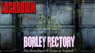 Lockdown Review Borley Rectory 2017  Amazon [upl. by Lorena340]