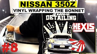 Vinyl Wrapping My Bonnet  Hexis Satin Black  Nissan 350Z Fairlady ASMR [upl. by Noirad]