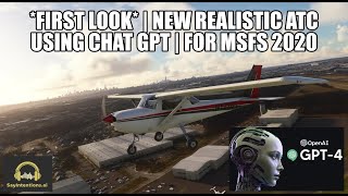 MUST SEE  New Amazing Realistic AI ATC for MSFS  Using Chat GPT [upl. by Phyllida]