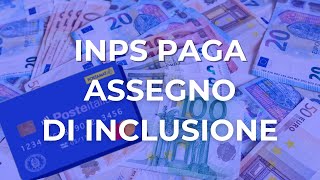 ASSEGNO DI INCLUSIONE ➜ PAGAMENTI E LAVORAZIONI SETTEMBRE [upl. by Ahsircal]