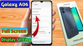 how to full screen display in samsung galaxy a06  samsung galaxy a06 full screen display setting [upl. by Marie-Jeanne]