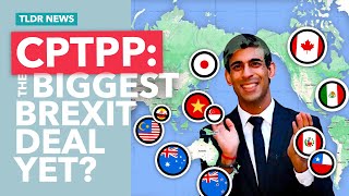 Britain Joins the CPTPP Brexits Biggest Trade Deal Yet [upl. by Enelav]