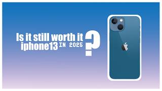 iPhone 13 in 2025  Best value iphone [upl. by Katha]