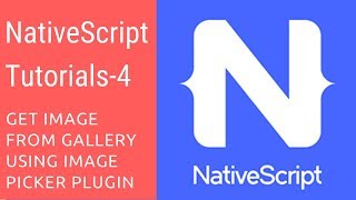 NativeScript Tutorials  4  Get Image from Gallery using Image Picker plugin [upl. by Dan902]