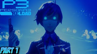 Persona 3 Reload PC 4K 60 FPS Longplay Walkthrough  Full Gameplay Part 1 Of [upl. by Meris210]