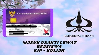 Cara Mendaftar Beasiswa KIPK di Universitas Trisakti [upl. by Godden]