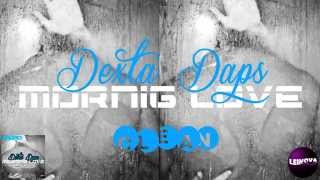 Dexta Daps  Morning Love Super Extended Clean Leinova [upl. by Milburr]