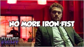 Iron Fist Cancelled amp Implications for Us  Marvel Future Fight [upl. by Cung]