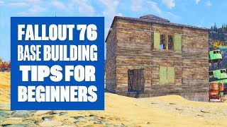 Fallout 76  Base Building For Beginners [upl. by Aivila805]