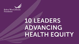 2022 RWJF Award for Health Equity [upl. by Maddi]