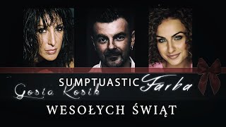 Sumptuastic amp Farba amp Gosia Kosik  Wesołych Świąt [upl. by Lirva]