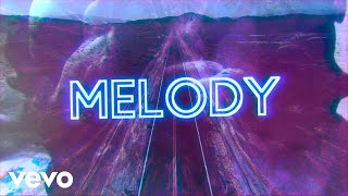 Sigala  Melody Lyric Video [upl. by Cirred]