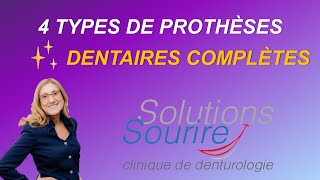 4 Types de Prothèses Dentaires Complètes par Stefka Popova Denturologiste  Solutions Sourire [upl. by Partan]