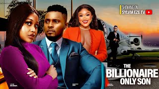 THE BILLIONARES ONLY SON  MAURICE SAM UCHE MONTANA CHIOMA NWAOHA LATEST NIGERIAN MOVIE [upl. by Pournaras]