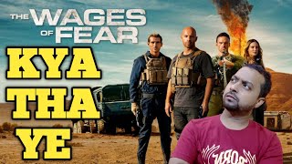 The Wages of Fear Review  The Wages of Fear 2024  The Wages of Fear full movies review  Netflix [upl. by Amabelle]