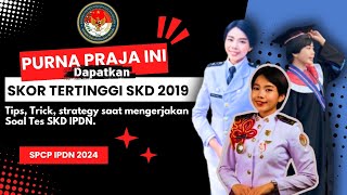 Simak untuk Tes SKD IPDN 2025 ‼️Purna Praja ini beberkan Strateginya untuk mengerjakan Soal SKD IPDN [upl. by Odlanra]