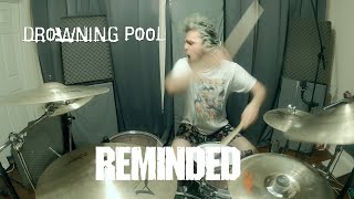 Reminded  Drowning Pool  Drum Cover [upl. by Sokram]