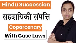 Coparcenary in hindu law in hindi  hindu succession act 1956  Section 6  family law [upl. by Erickson559]