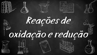 Equilíbrio de oxidaçãoredução 1 Reação de oxidaçãoredução [upl. by Edaw]