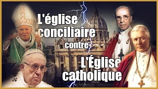 L’Église Catholique Vs léglise conciliaire  Naissance dune fausse église au concile Vatican II [upl. by Wennerholn]