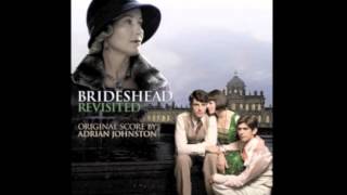 Brideshead Revisited Score  09  Faith  Adrian Johnston [upl. by Znarf]