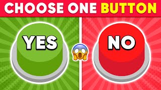 Choose One BUTTON 😱 YES or NO Challenge 🟢🔴 [upl. by Ireland]