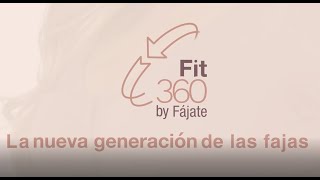 Fájate I Nueva Línea de fajas Fit 360 [upl. by Gregorius427]