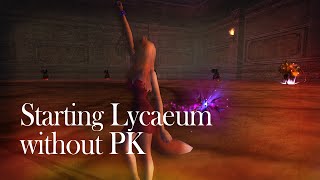 Starting Lycaeum without PK mode 2015 [upl. by Hpesoy883]