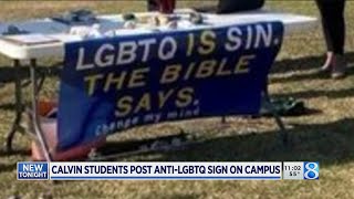 Calvin students post antiLGBTQ sign on campus [upl. by Eseer]