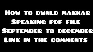 How to Download makkar speaking pdf september to december 2022  Sep to dec New Speaking cue cards [upl. by Ahsinwad991]