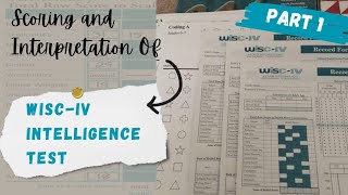 WISCIV Scoring Calculating Full Scale IQ amp Analysis Process Part 1wisc wisc4 psychology [upl. by Lemaj]