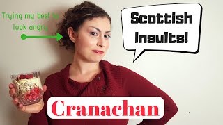 How to Make Cranachan and Scottish Insults [upl. by Eizzik535]