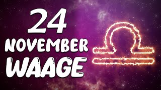 UNGALUBLICH😲SIEH DIR AN WAS FÜR DICH KOMMT💰 WAAGE ♎ HEUTE 24 November 2024 [upl. by Orlina]