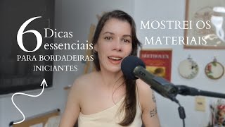 Bordado a mao para iniciantes  dicas para bordadeiras [upl. by Francklyn]