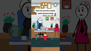 How to survive a toxic work environment animation funnyvideo gplus comedy toxicenvironment [upl. by Fortunato720]